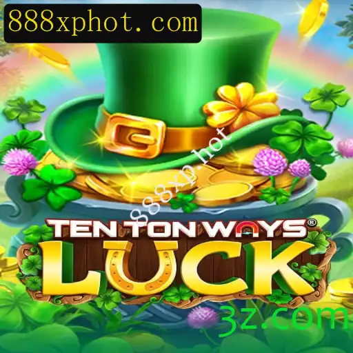 Explorando as Regras e Estratégias do Jogo TenTonWaysLuck com a Função 888xp.hot
